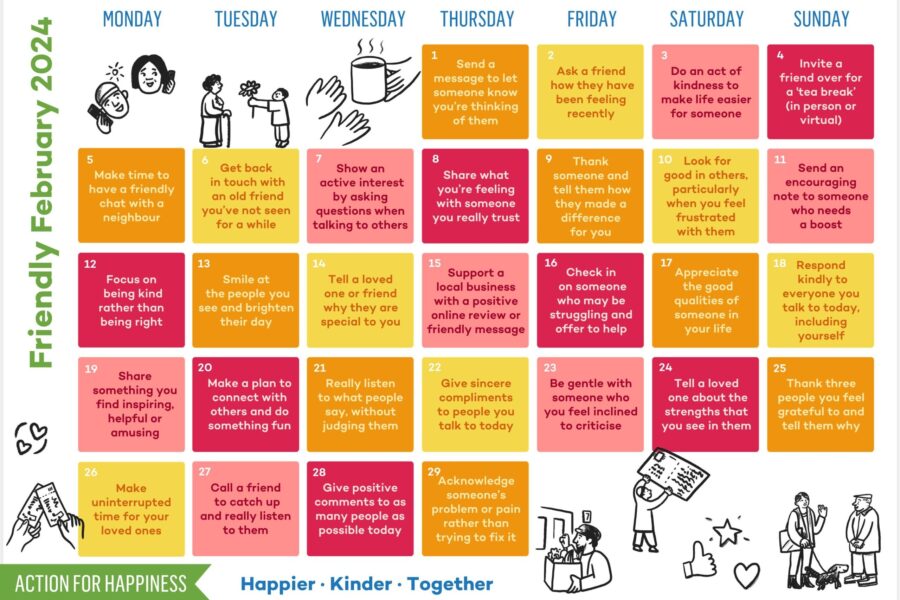A colorful February calendar with small actions to try each day, such as "Send a message to let someone know you're thinking of them" or "Thank three people you feel grateful for and tell them why"