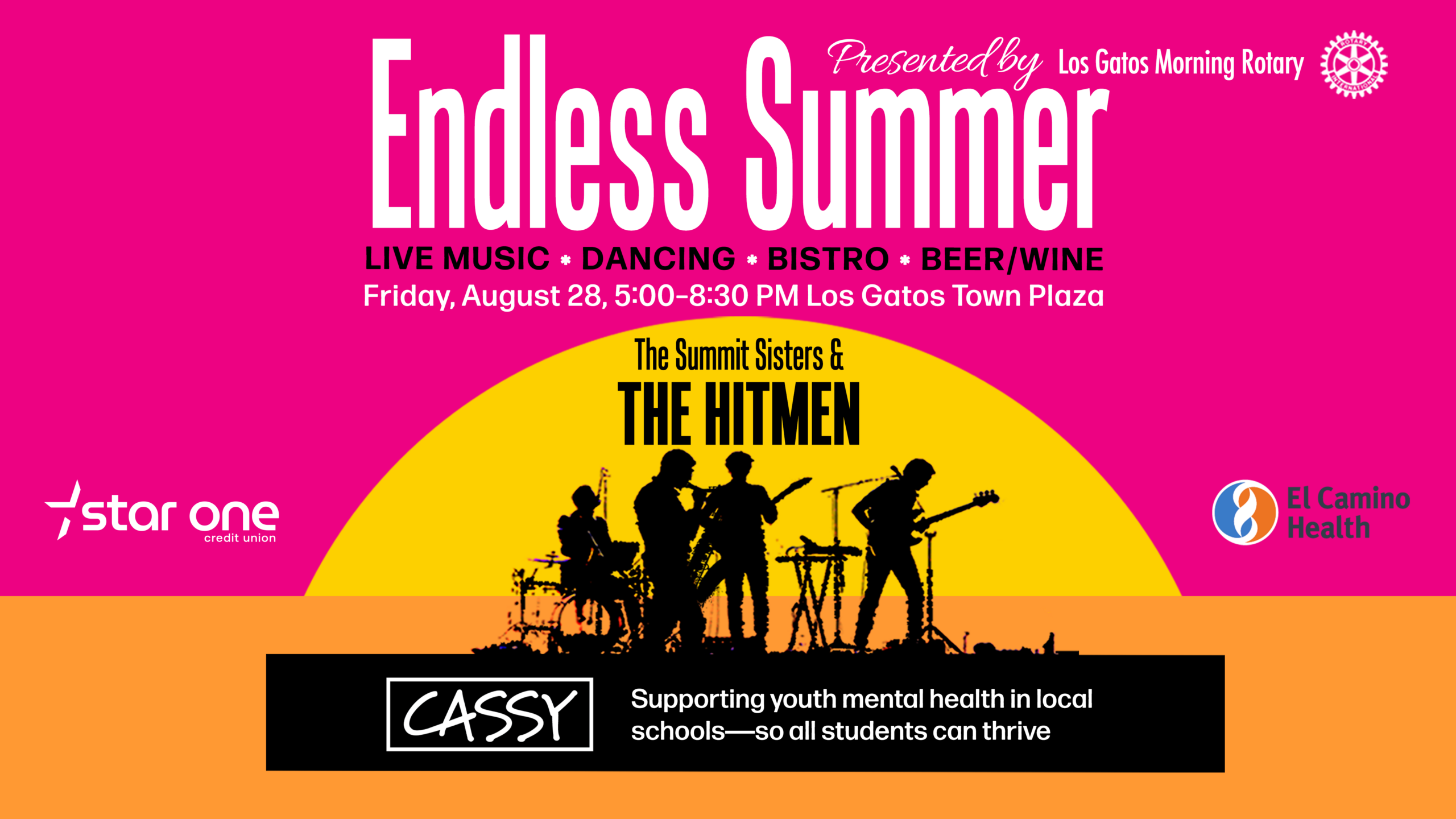 Bright pink poster advertising Endless Summer with live music, dancing, and beer/wine; Friday, Aug 28, 5–8:30 PM at Los Gatos Town Plaza; features The Summit Sisters & The Hitmen with sponsor logos.